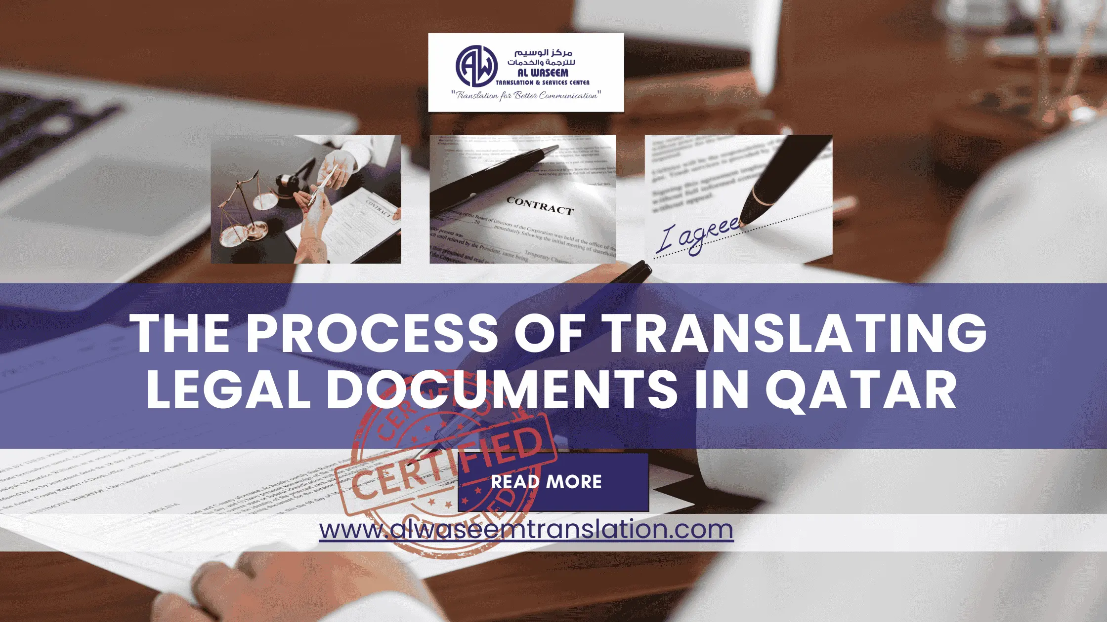 The Process Of Translating Legal Documents In Qatar Al Waseem Translation